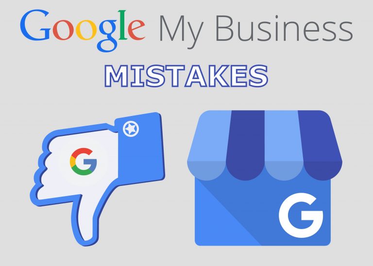 Google My Business Mistakes